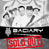 Koncert Baciary - Częstochowa (Sold Out)